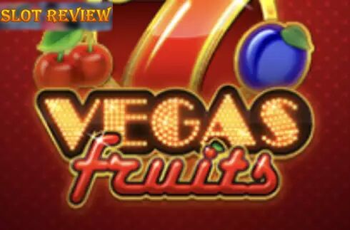 Vegas Fruits Slot Review